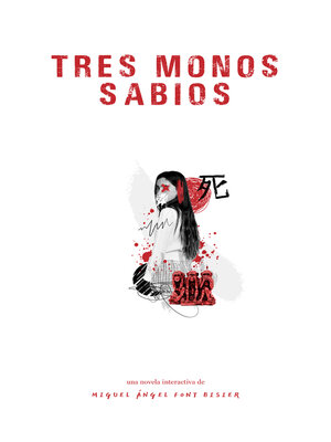 Tres monos sabios - ebook